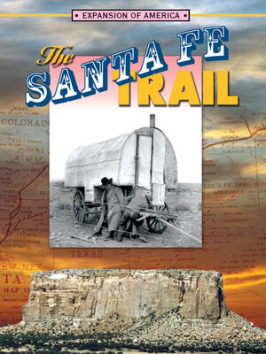cover image of The Santa Fe Trail